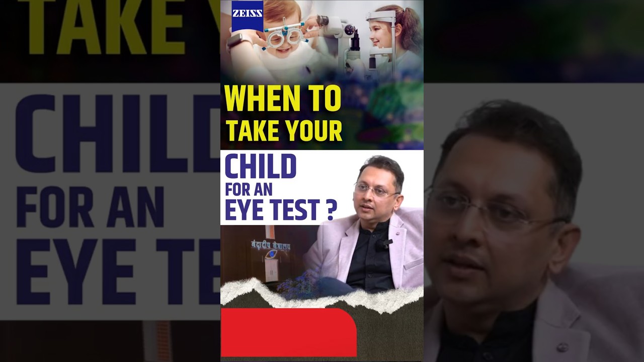 When To Take Your Child For An Eye Checkup? | Explained By Dr. Sourabh Patwardhan