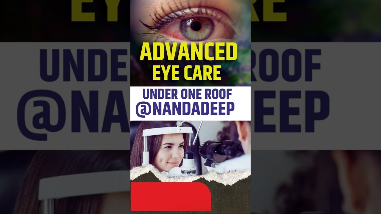अॅडव्हान्स्ड आय केअर अंडर वन रूफ : नंदादीप
